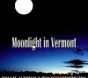 *3* MOONLIGHT IN VERMONT(Demo)